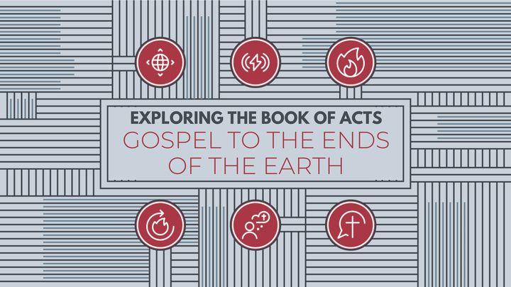 Gospel to the Ends of the Earth