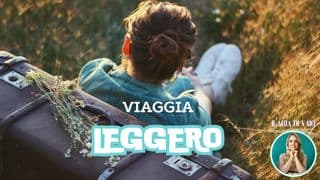 Viaggia Leggero