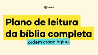 A Bíblia Cronológica Em 1 Ano Com a Luzeiro