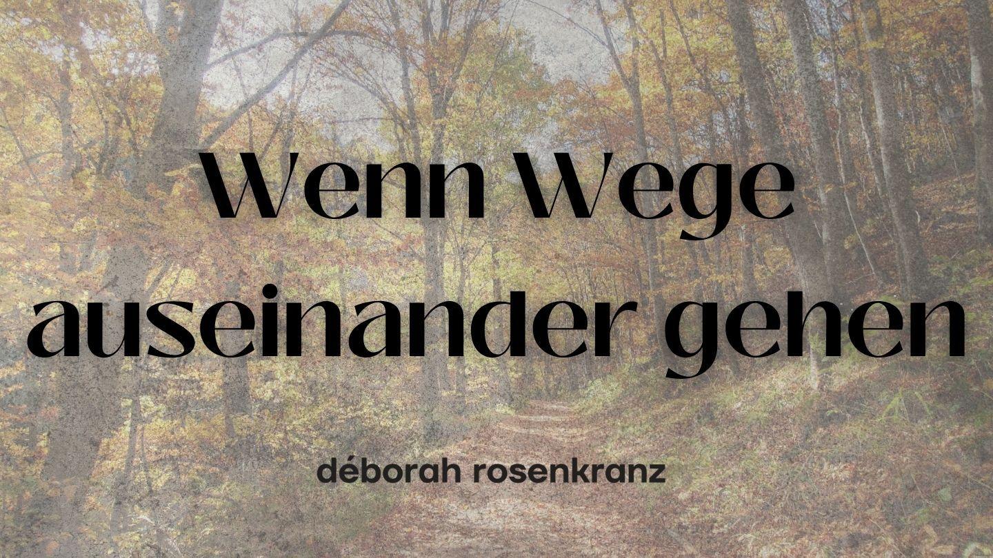 Wenn Wege auseinander gehen Römer 12:6-11 Neue Genfer Übersetzung