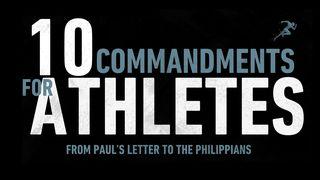 10 Commandments for Athletes From Philippians