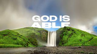 God Is Able