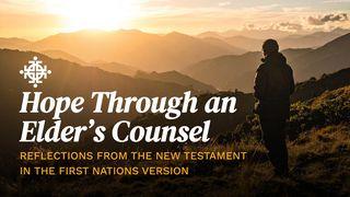 Hope Through an Elder’s Counsel