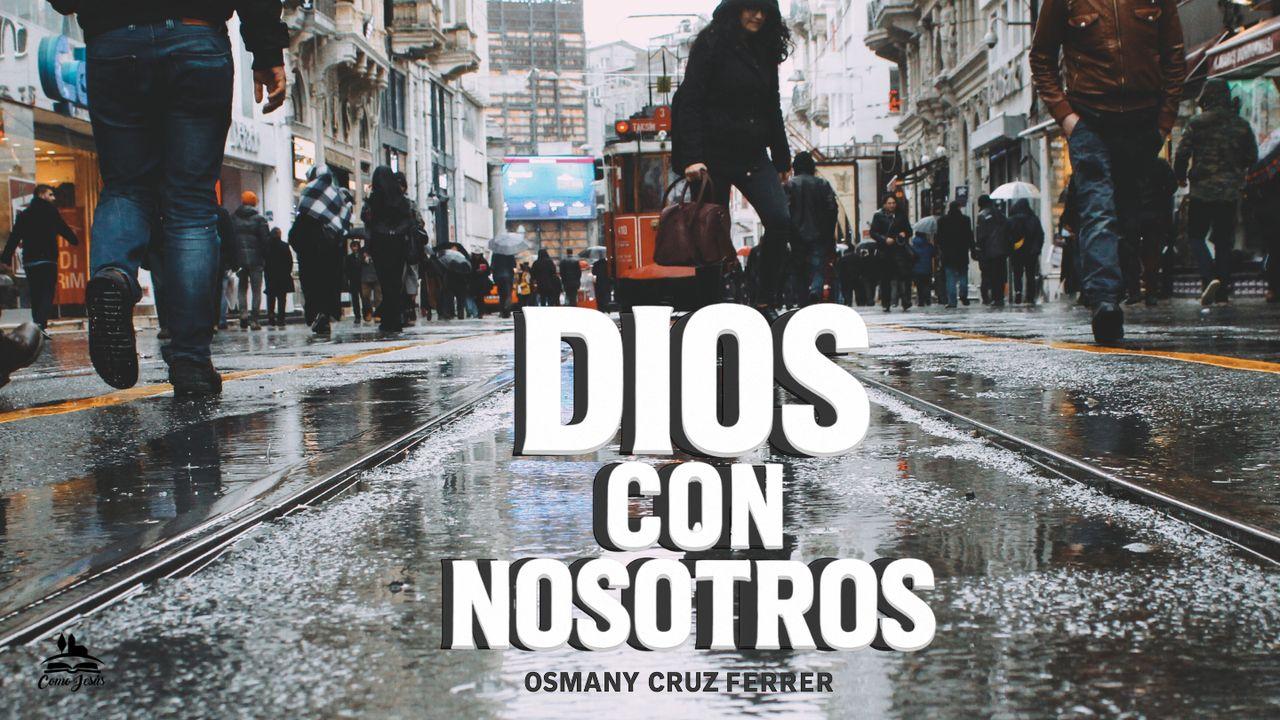 Dios Con Nosotros
