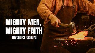 Mighty Men, Mighty Faith