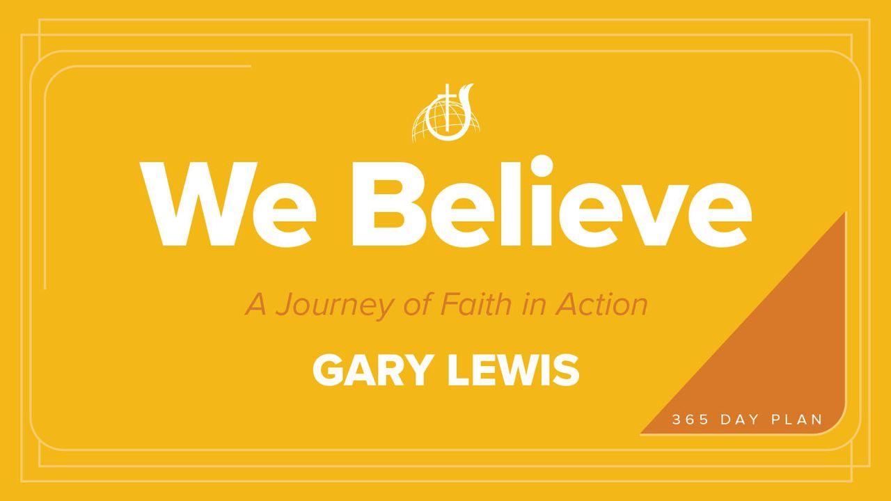 We Believe: A Journey of Faith in Action