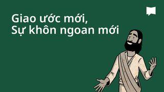 BibleProject | Giao ước mới, Sự khôn ngoan mới