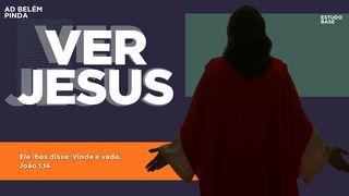 Ver Jesus
