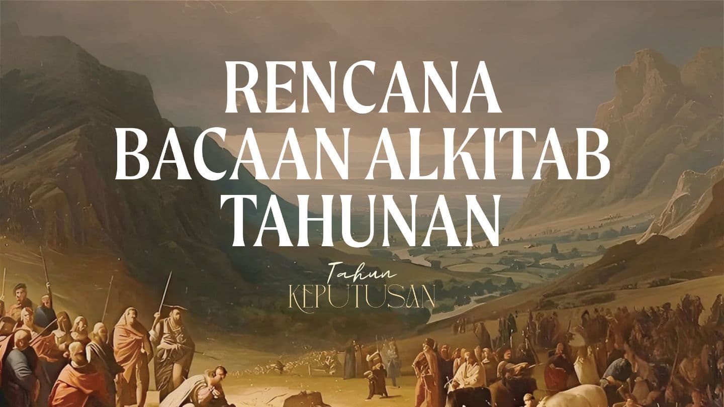 Rencana Bacaan Alkitab Tahunan - Tahun Keputusan