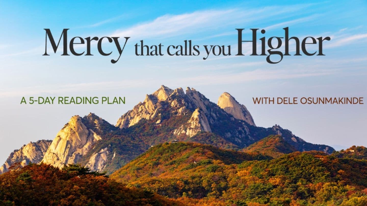 Mercy That Calls You Higher Romans 9:11-16 New Century Version