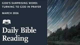 God’s Surprising Word: Turning to God in Prayer