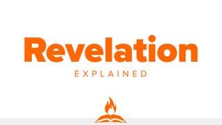 Revelation Explained | the End as We Know It