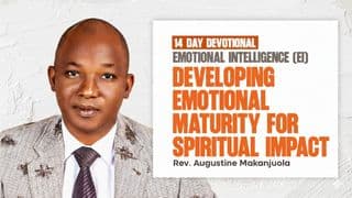 Developing Emotional Maturity for Spiritual Impact
