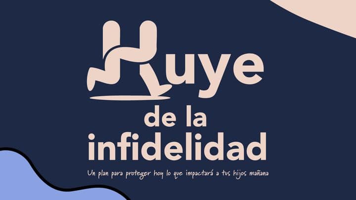 Huye De La Infidelidad