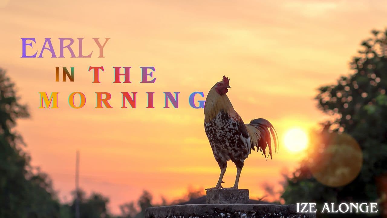 Early in the Morning