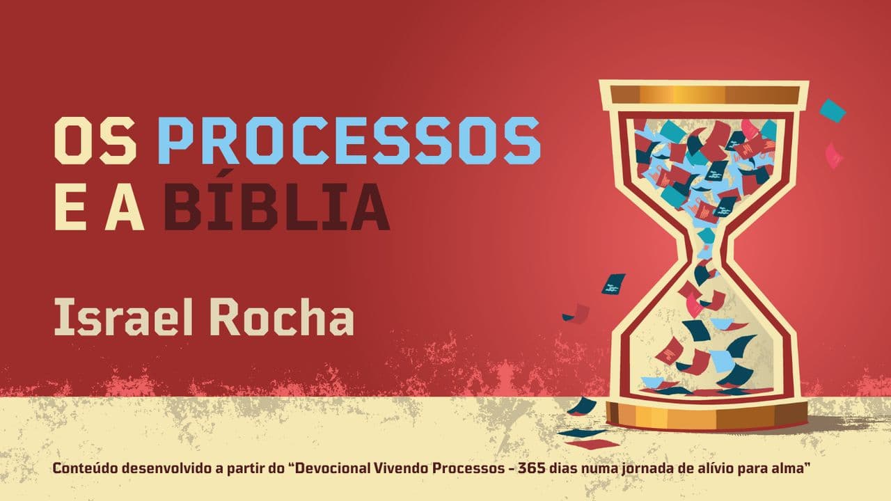 Os Processos e a Bíblia