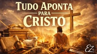 Tudo aponta para Cristo