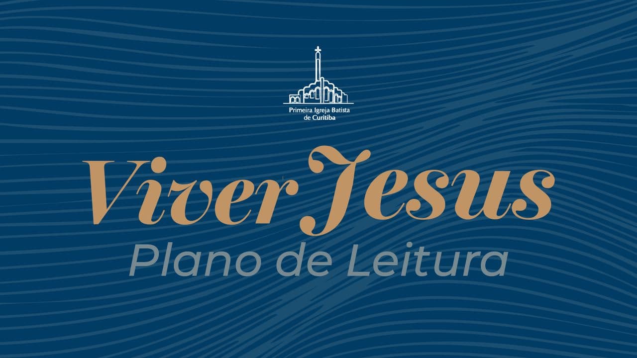 Plano de Leitura Viver Jesus