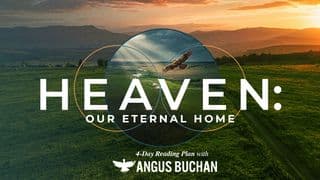 Heaven: Our Eternal Home