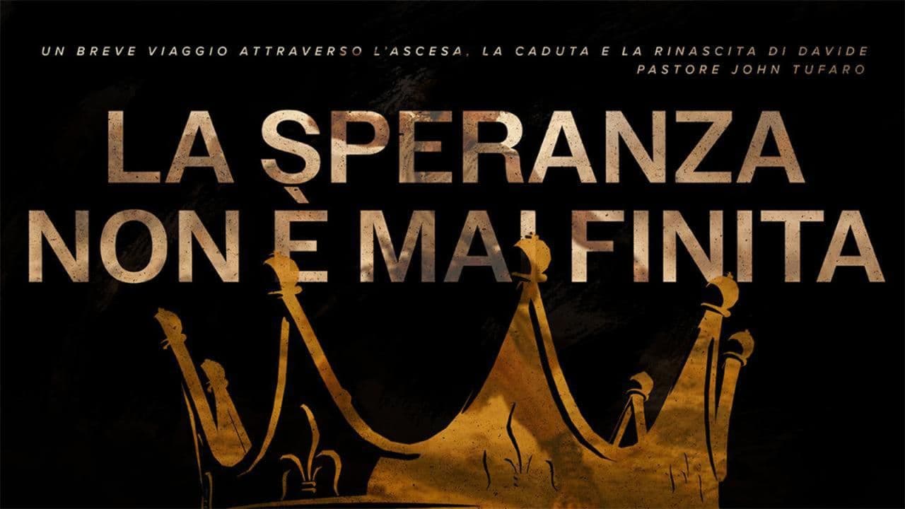 La Speranza Non È Mai Finita