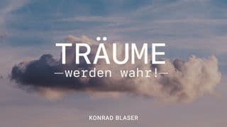 Träume werden wahr