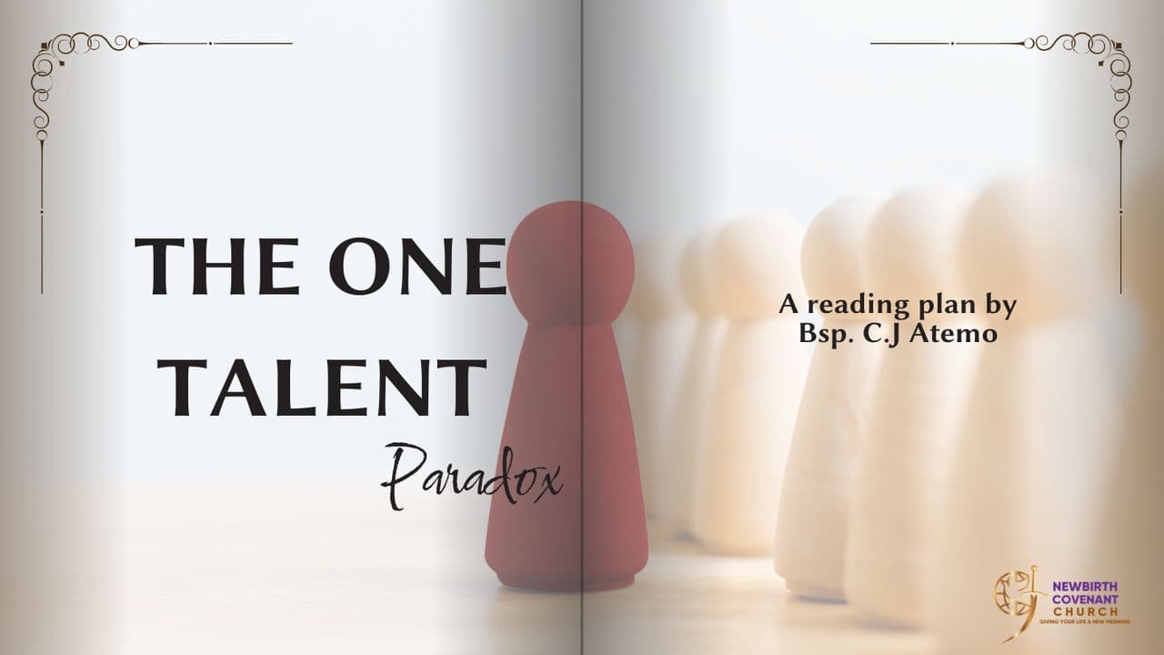 The One Talent Paradox: Moving From Slave to Steward