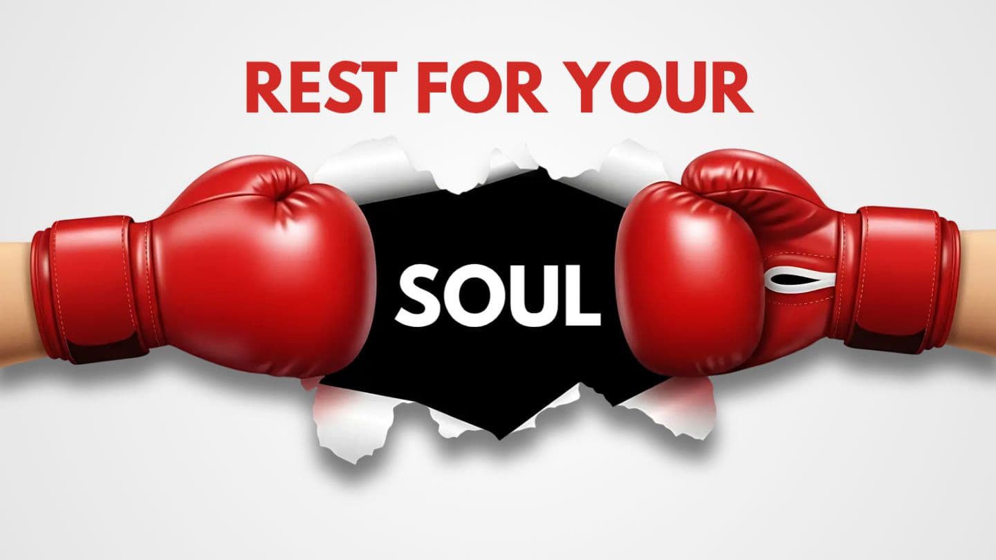 Rest for Your Soul