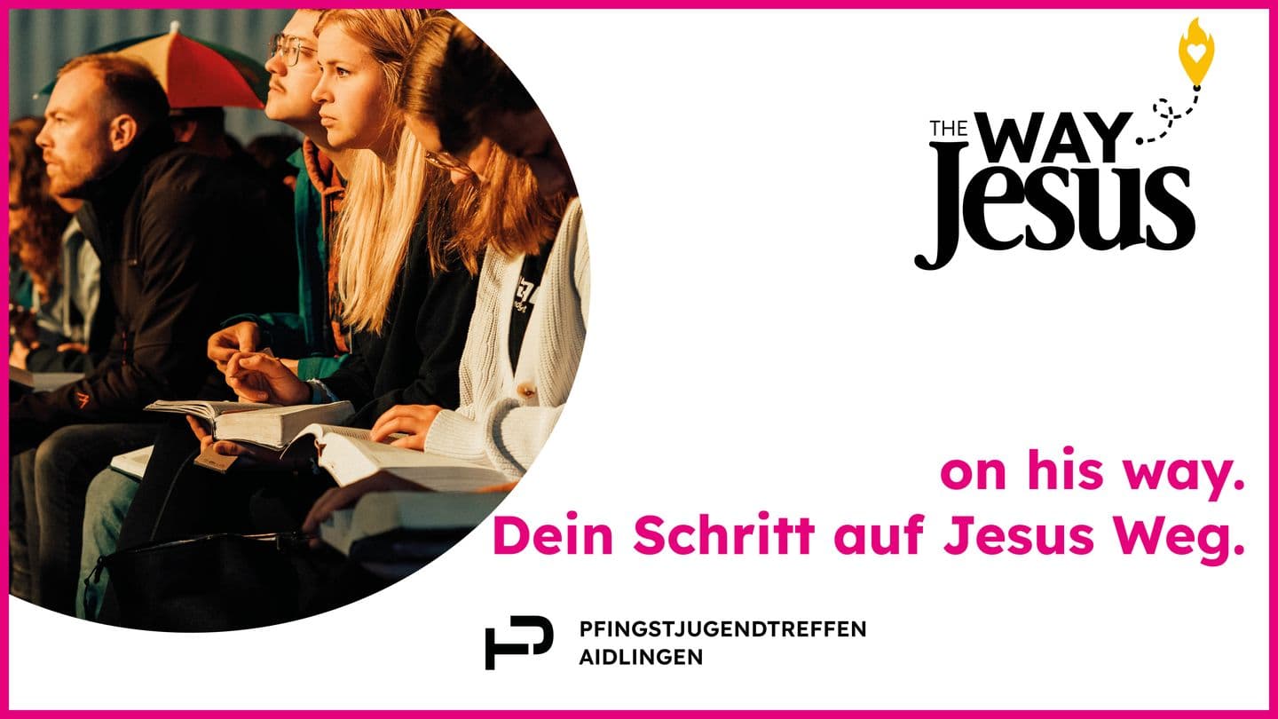 on his way - Dein Schritt auf Jesus Weg. Apostelgeschichte 1:10-11 Lutherbibel 1912