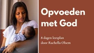 Opvoeden met God