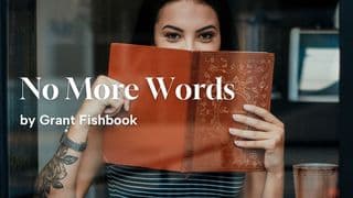No More Words