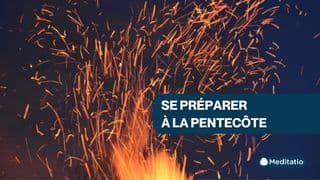 Se Préparer À La Pentecôte