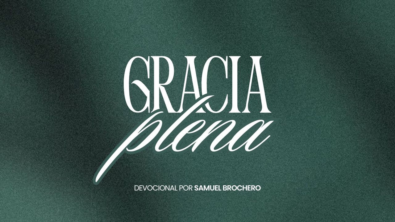 Gracia Plena