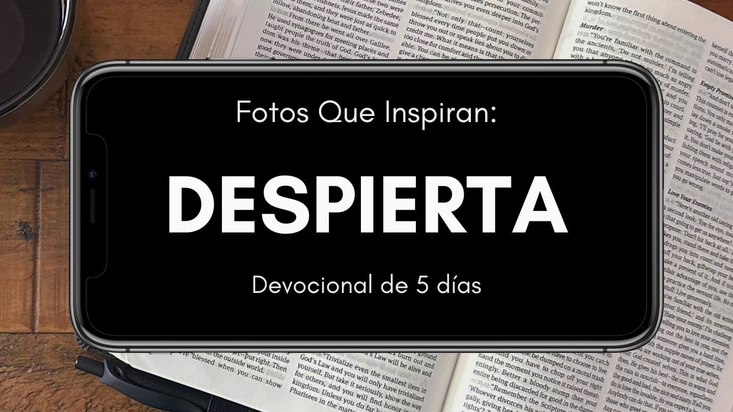 Fotos Que Inspiran: Despierta