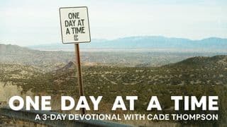 One Day at a Time