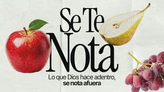 Se te nota - Lo que Dios hace adentro, se nota afuera