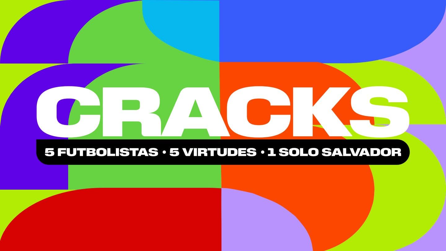 Cracks - Cinco Futbolistas. Cinco Virtudes. Un Solo Salvador.