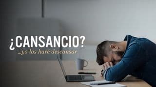 ¿Cansancio?... Yo Los Haré Descansar.