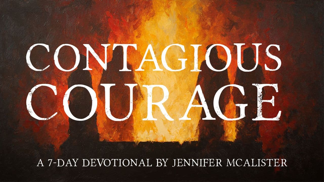 Contagious Courage