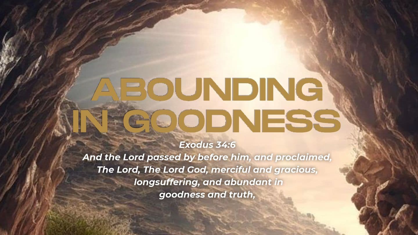 Abounding in Goodness Outa Egypt 34:6-7 Hawaii Pidgin Bible