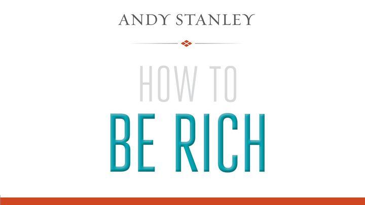 How To Be Rich Devotional
