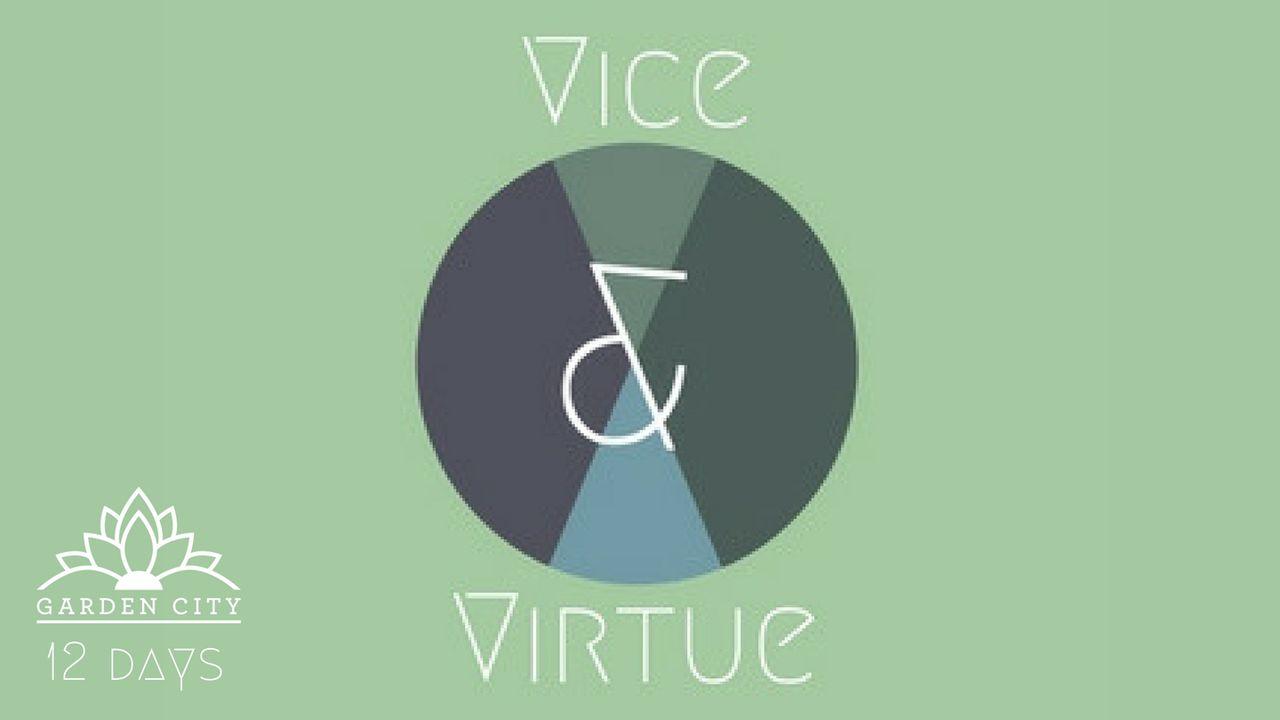 Vice And Virtue