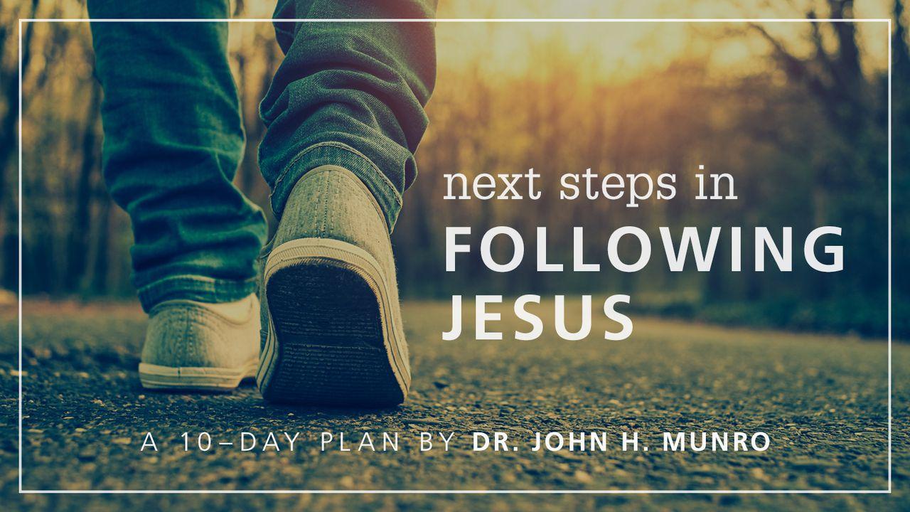 Next Steps in Following Jesus