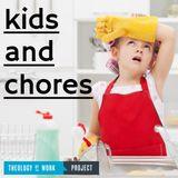 Kids And Chores
